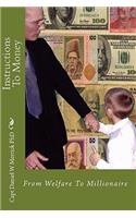 Instructions To Money