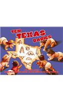 Ten Texas Babies