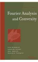 Fourier Analysis and Convexity