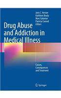 Drug Abuse and Addiction in Medical Illness