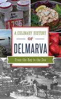 Culinary History of Delmarva