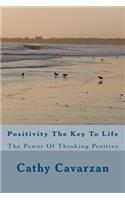 Positivity The Key To Life