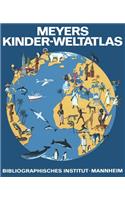 Meyers Kinder-Weltatlas