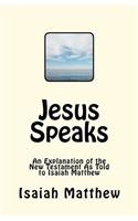 Jesus Speaks