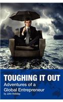 Toughing It Out