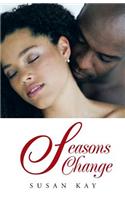 Seasons Change: (English)