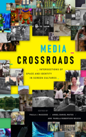 Media Crossroads