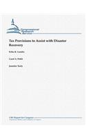 Tax Provisions to Assist with Disaster Recovery