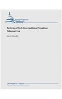 Reform of U.S. International Taxation