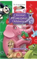 Gli Animali Mimano l'Alfabetiere. Un Alfabeto Strabiliante