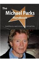 The Michael Parks Handbook - Everything You Need to Know about Michael Parks