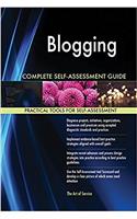 Blogging Complete Self-Assessment Guide