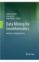 Data Mining for Geoinformatics