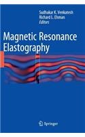 Magnetic Resonance Elastography