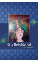 Gita Enlightened