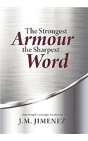 Strongest Armour, the Sharpest Word