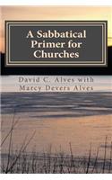Sabbatical Primer for Churches