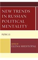 New Trends in Russian Political Mentality