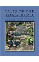 Tales of the Long Road