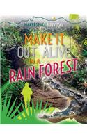 Make It Out Alive in a Rain Forest: (Makerspace Survival)