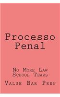 Processo Penal: No More Law School Tears