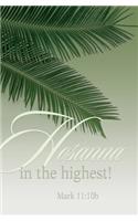 Hosanna Palm Sunday Bulletin (Pkg of 50)