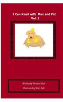 I Can Read with Max and Pat, Volume 2