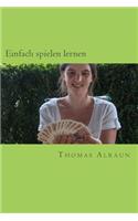 Einfach spielen lernen