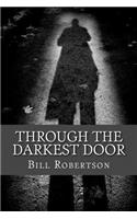 Through the Darkest Door