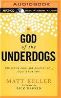 God of the Underdogs