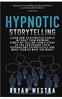 Hypnotic Storytelling