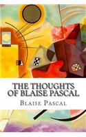 The Thoughts of Blaise Pascal