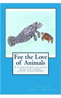 For the Love of Animals