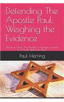 Defending The Apostle Paul