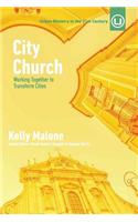 City Church: Working Together to Transform Cities