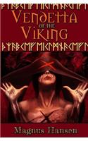 Vendetta of the Viking: (V for Viking Saga)