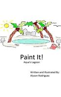 Paint It!: Aqua's Lagoon