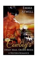 Cowboy's Sweet Mail Order Bride