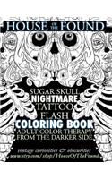 The House of the Found Sugar Skull Nightmare Tattoo Flash Coloring Book