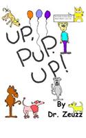 Up, Pup. Up!
