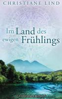 Im Land Des Ewigen Fruhlings: Guatemala-Roman