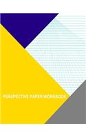 Perspective Paper Workbook