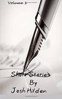 Short Stories by Josh Hilden