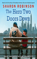 The Hero Two Doors Down