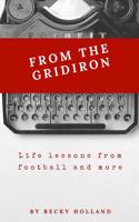 From the Gridiron