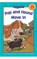 Pup and Hound Move In