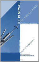 Renewal of Preaching in the Twenty-First Century, Second Edition
