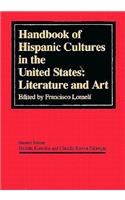 Handbook of Hispanic Cultures in the United States