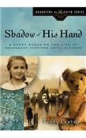 Shadow of His Hand