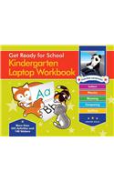 Get Ready for School Kindergarten Laptop Workbook: Uppercase Letters, Phonics, Lowecase Letters, Spelling, Rhyming